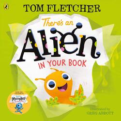 There's An Alien in Your Book, Paperback Book, By: Tom Fletcher