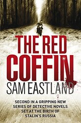 The Red Coffin, Paperback Book, By: Sam Eastland