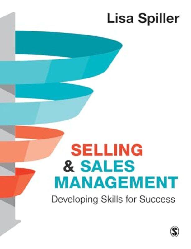 

Selling and Sales Management by Lisa Spiller-Paperback