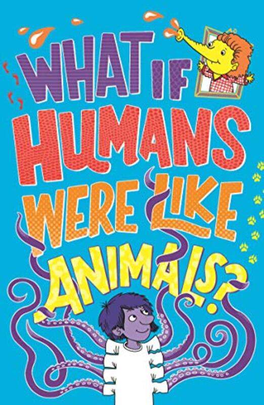 

What If Humans Were Like Animals by Cicero-Paperback
