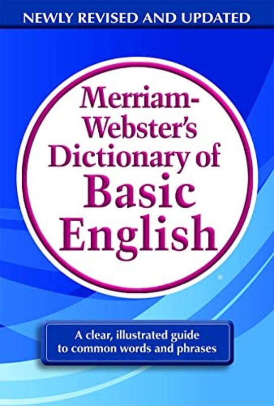 

M-W Dictionary of Basic English,Paperback,By:Merriam-Webster Inc