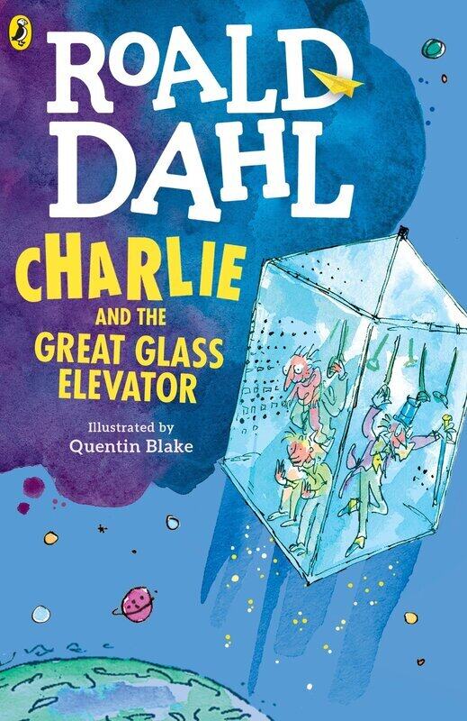 

Charlie and the Great Glass Elevator (Dahl Fiction), Paperback Book, By: Roald Dahl