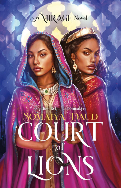

Court of Lions: Mirage Book 2, Paperback Book, By: Somaiya Daud