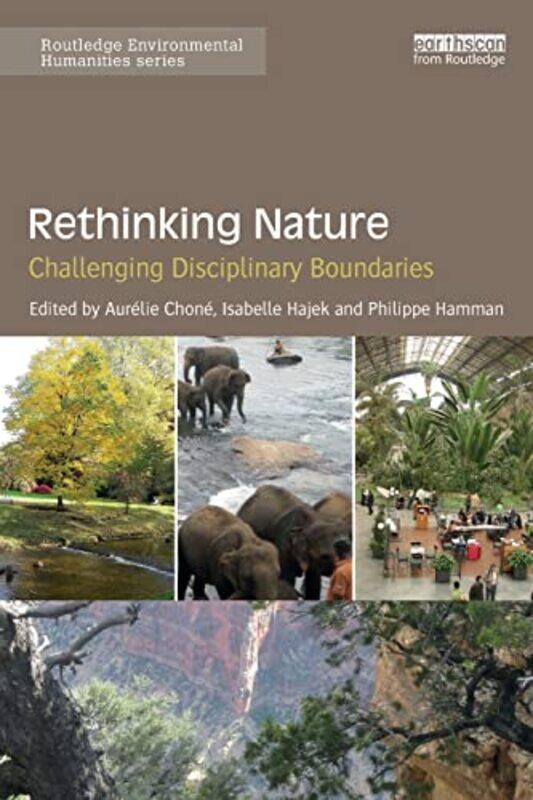 

Rethinking Nature by Aurelie University of Strasbourg, France ChoneIsabelle University of Strasbourg, France HajekPhilippe University of Strasbourg, F