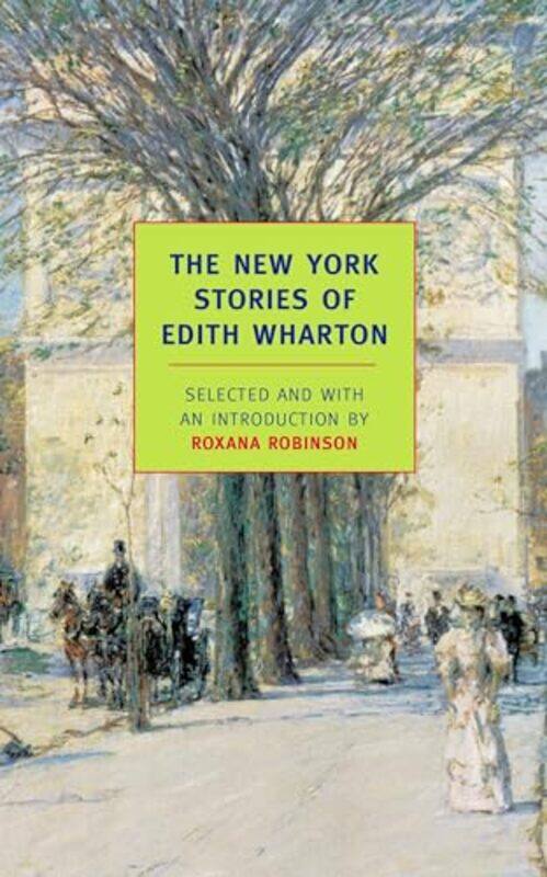 

The New York Stories Of Edith Whart by Edith Wharton-Paperback