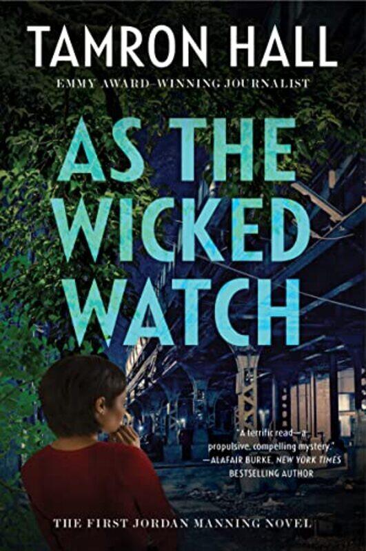 

As The Wicked Watch by Tamron Hall-Paperback