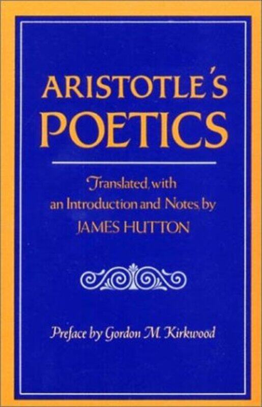 

Aristotles Poetics by AristotleJames HuttonJames Hutton-Paperback