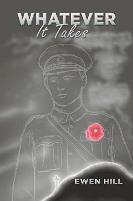 

Whatever It Takes by Ewen Hill-Paperback
