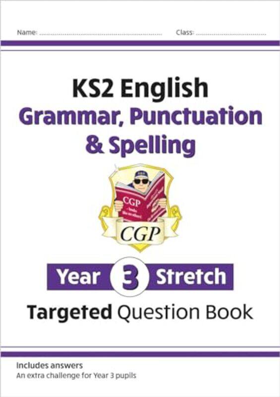 

KS2 English Year 3 Stretch Grammar Punctuation & Spelling Targeted Question Book wAnswers by Orit HazzanKoby Mike-Paperback