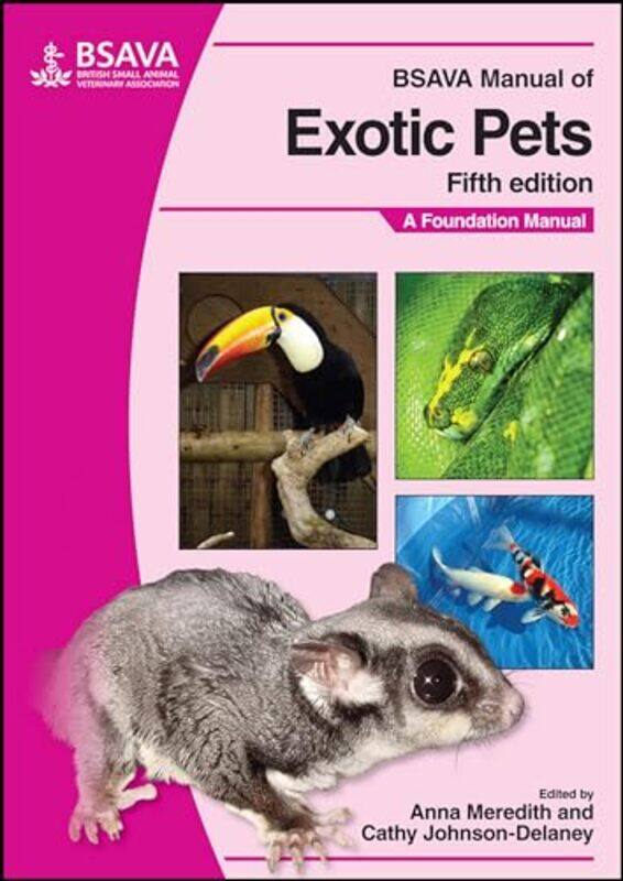 

BSAVA Manual of Exotic Pets by Nicholas AlbaneseGiovanni SpaniPhilip BalmaErmanno Conti-Paperback