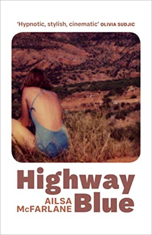 

Highway Blue by Ailsa McFarlane-Hardcover