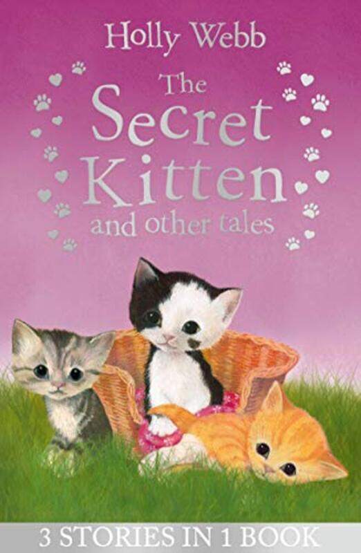 

The Secret Kitten And Other Tales By Webb, Holly Paperback