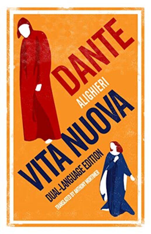 

Vita Nuova Dual Language by Dante AlighieriAnthony Mortimer-Paperback