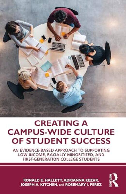 

Creating a CampusWide Culture of Student Success by Jun-Ichi YoshidaFrederic William Patureau-Paperback