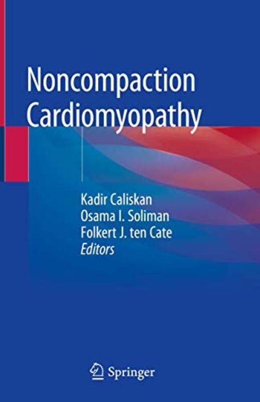 

Noncompaction Cardiomyopathy by Herminia Malcata-Hardcover