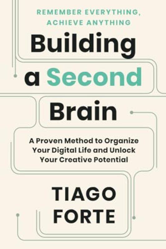 

Building A Second Brain (Export) By Forte, Tiago Paperback