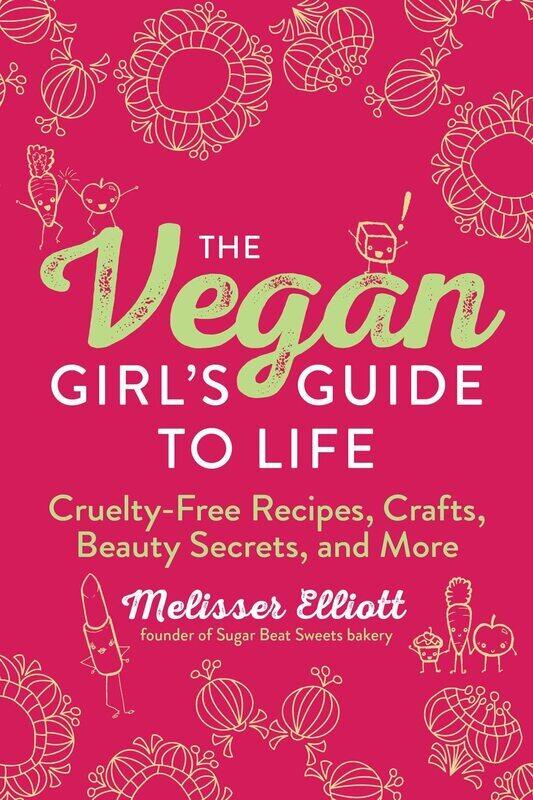 

Vegan Girl's Guide to Life