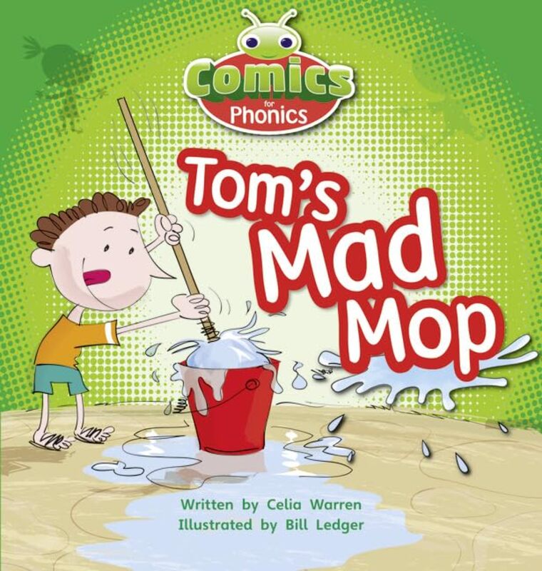 

Bug Club Comics for Phonics Reception Phase 2 Set 03 Toms Mad Mop by Jacob FishTed Northwestern University USA Belytschko-Paperback