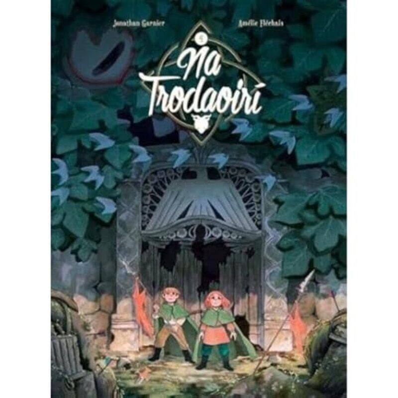 

Na Trodaoiri by Jonathan GarnierAmelie FlechaisCaitlin Nic Iomhair-Paperback