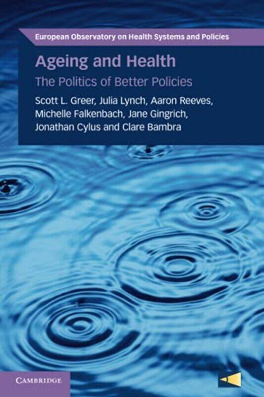 

Ageing and Health by Roger Professor in Defence Development and Diplomacy Mac GintyDr Sandra Lecturer in Politics PogoddaOliver P Richmond-Paperback