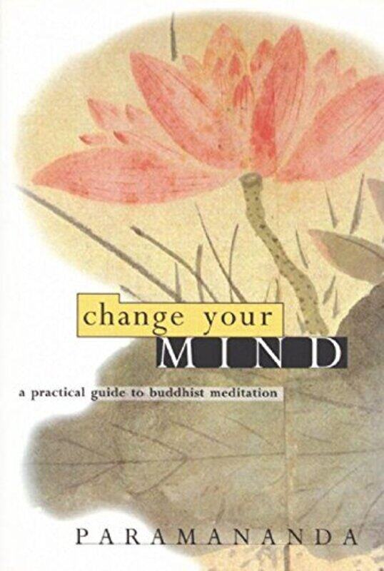 

Change Your Mind by Paramananda-Paperback