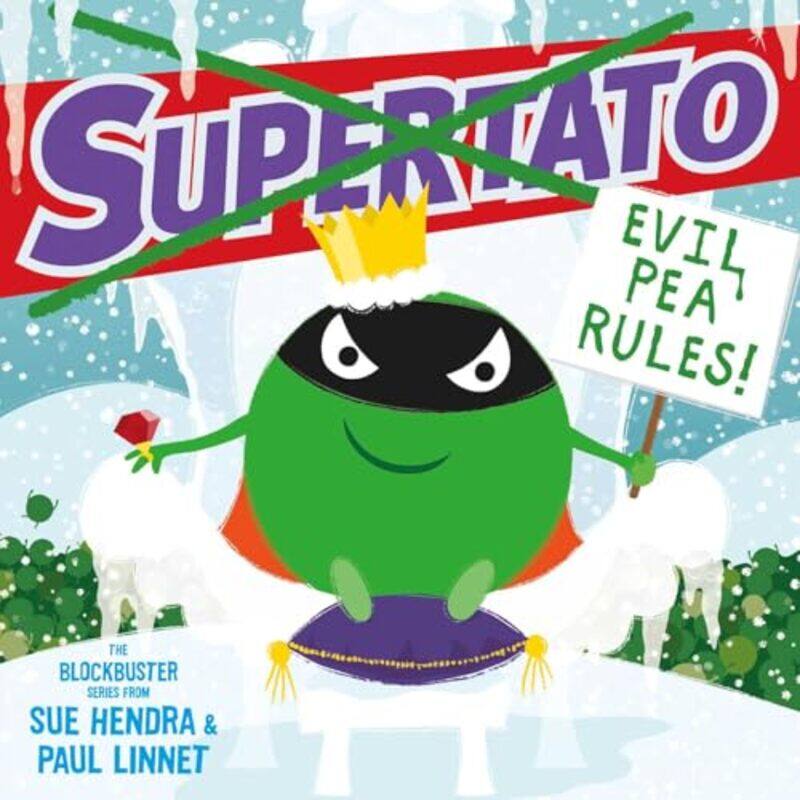 

Supertato Evil Pea Rules by Sue HendraPaul Linnet-Paperback