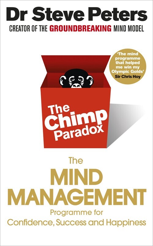 The Chimp Paradox: How our impulses and emotions can determine success and happiness and how we can, Paperback Book, By: Steve Peters