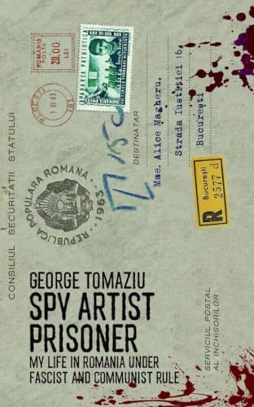 

Spy Artist Prisoner by George Tomaziu-Paperback