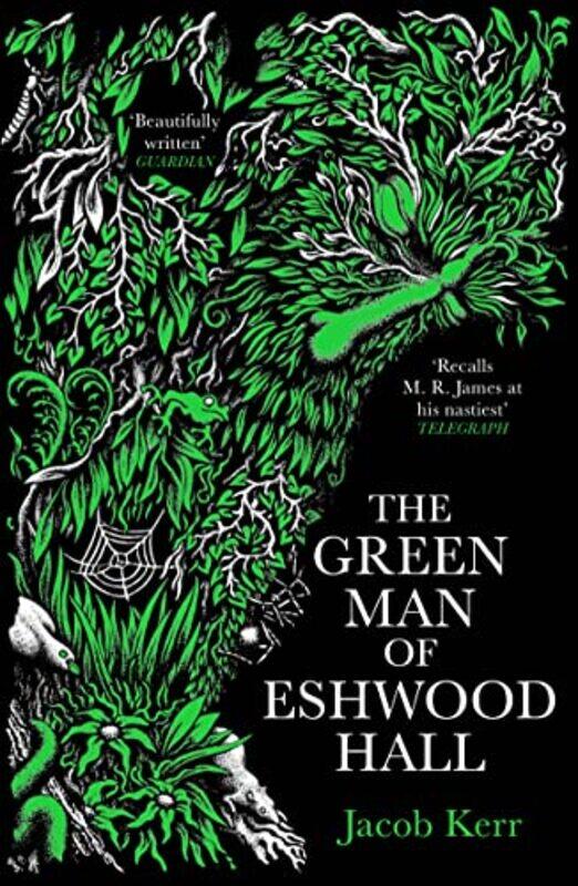 

The Green Man of Eshwood Hall by Jacob Kerr-Paperback