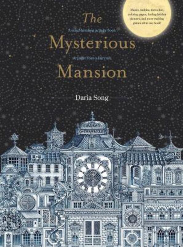 The Mysterious Mansion: A mind-bending activity book stranger than a fairytale.paperback,By :Song, Daria
