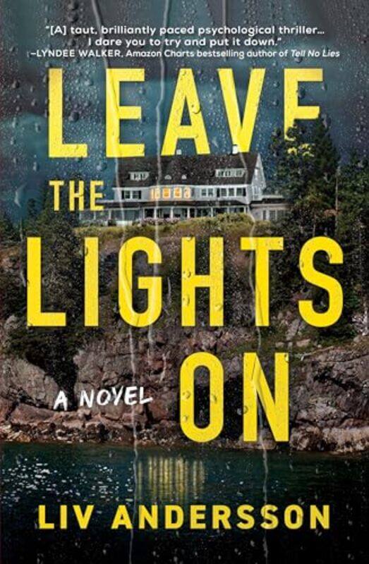 

Leave The Lights On by Liv Andersson-Hardcover