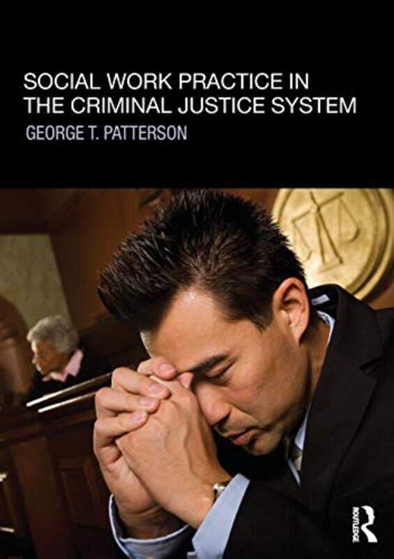 

Social Work Practice in the Criminal Justice System by Jaclyn Jaycox-Paperback