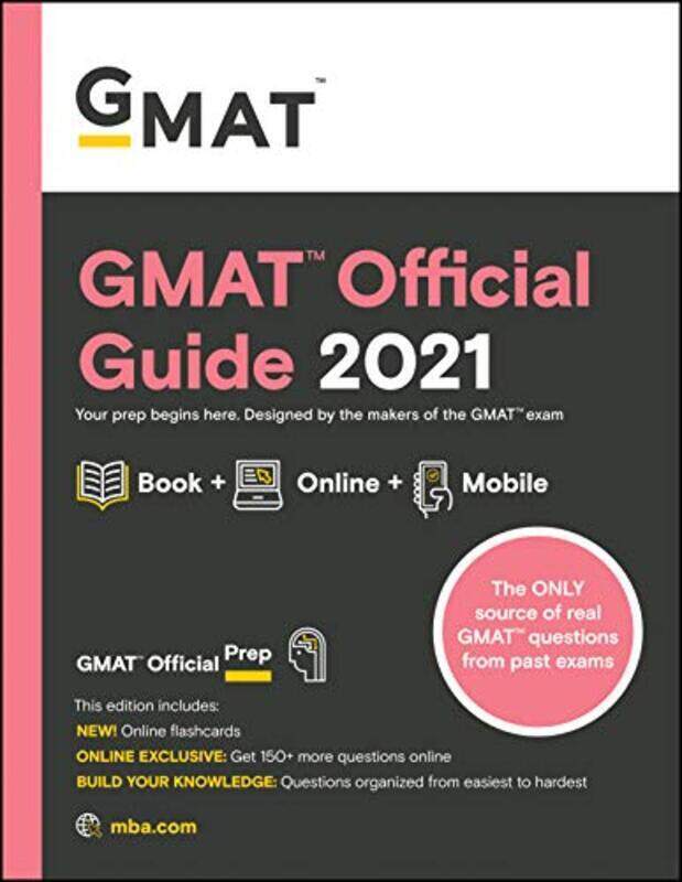 

GMAT Official Guide 2021: Book + Online Question Bank