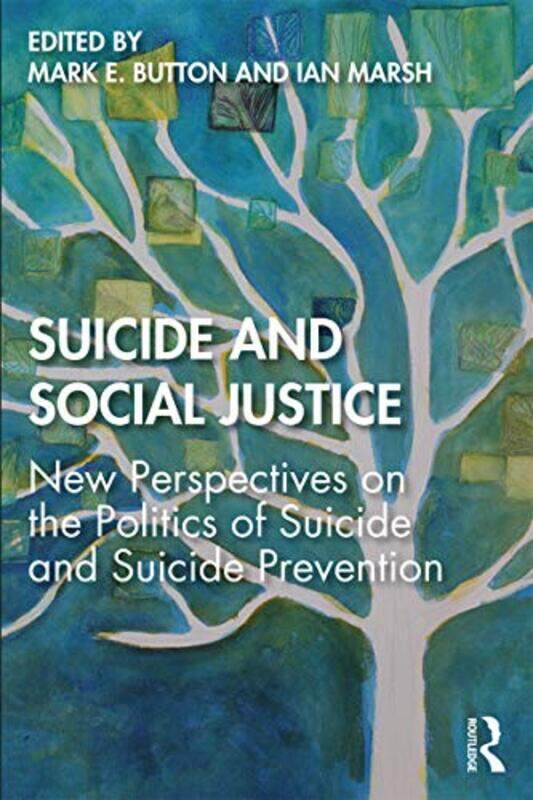 

Suicide and Social Justice by Linda Kohanov-Paperback