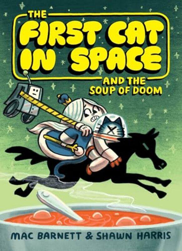 

1St Cat In Space And The Soup Of Doom By Barnett Mac - Paperback