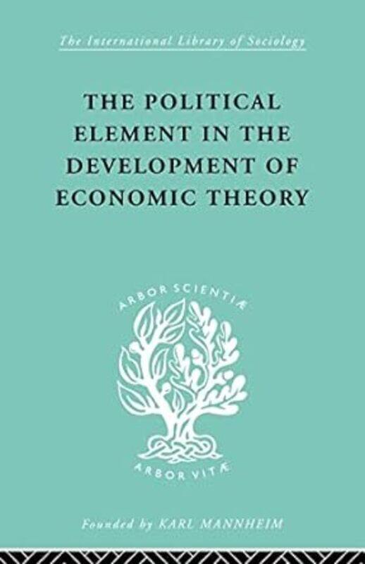 

Political Element In The Development Of Economic Theory