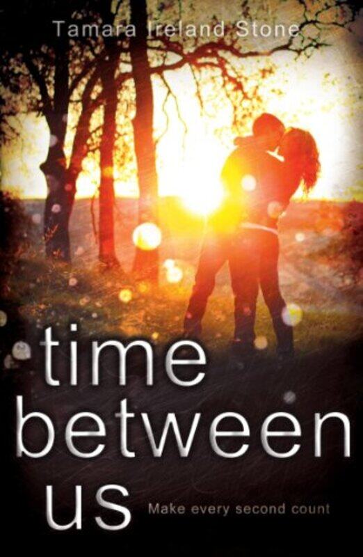 

Time Between Us by Tamara Ireland Stone-Paperback