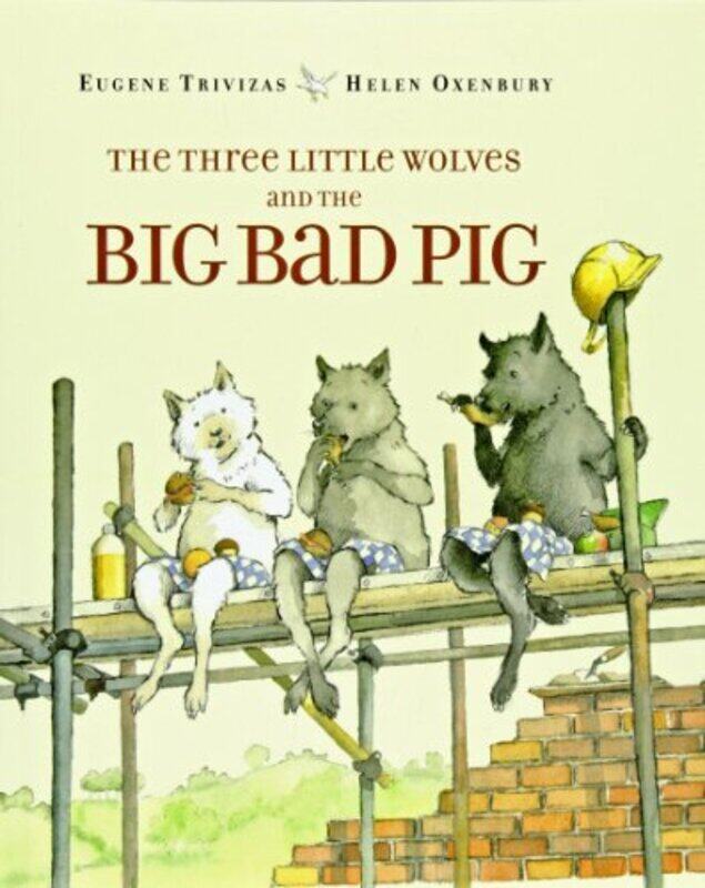 

Three Little Wolves And Big Bad Pig By Trivizas Oxenbury - Paperback