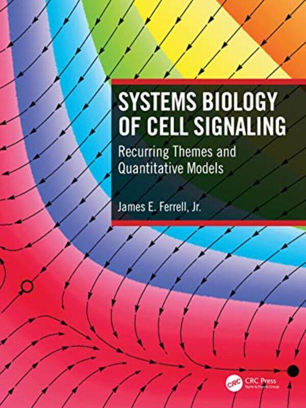 

Systems Biology of Cell Signaling by Allan Bedford-Paperback