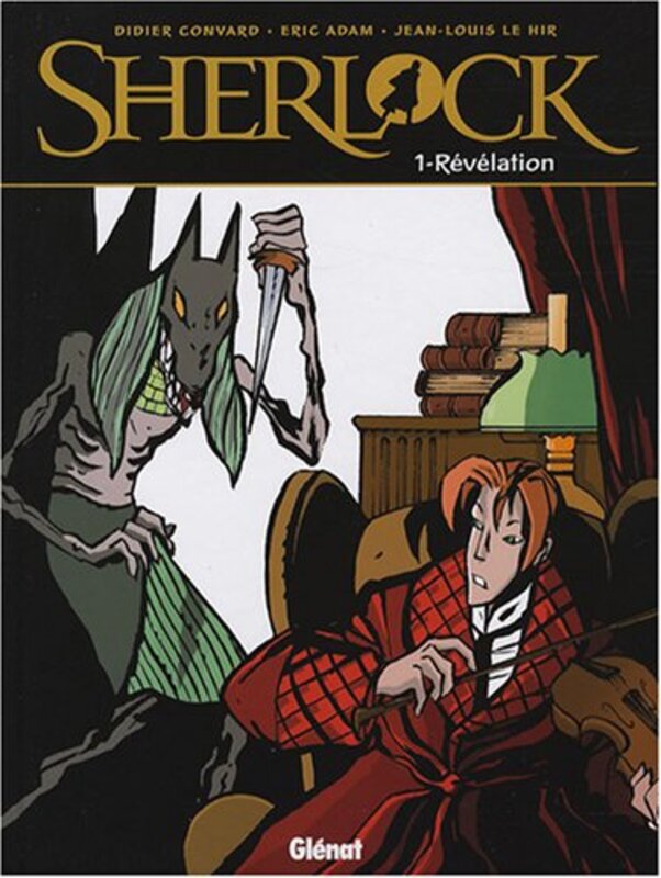 Sherlock, Tome 1 : R v lation , Paperback by Didier Convard