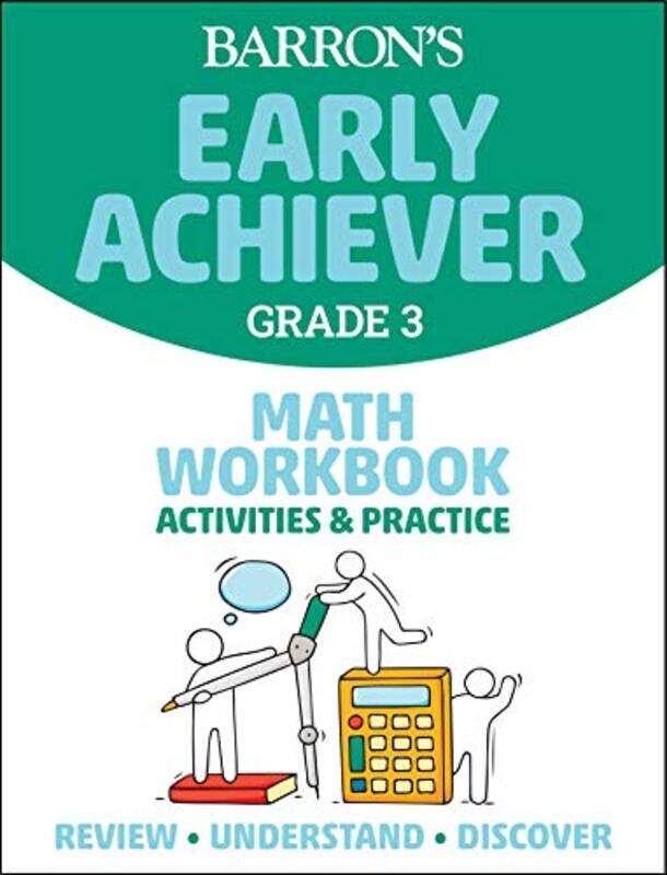 

Barrons Early Achiever Grade 3 Math Workbook Activities & Practice By Barrons Educational Series Paperback