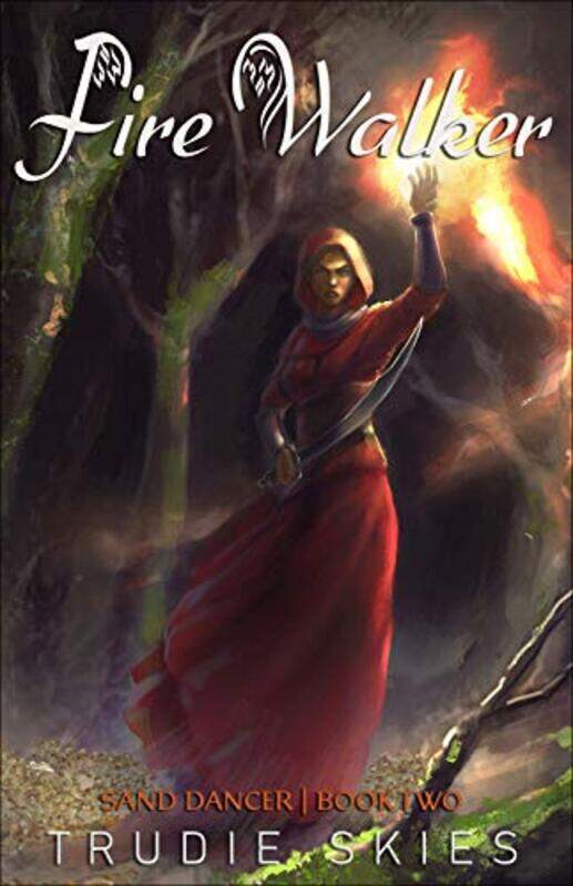 

Fire Walker by Trudie Skies-Paperback