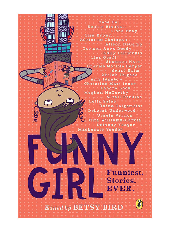 

Funny Girl Funniest Stories Ever, Paperback Book, By: Betsy Bird