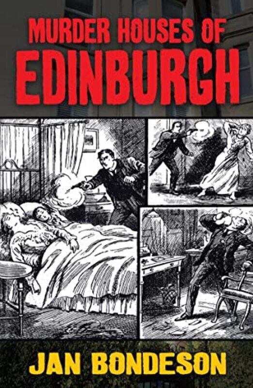 

Murder Houses Of Edinburgh by Jan Bondeson-Paperback