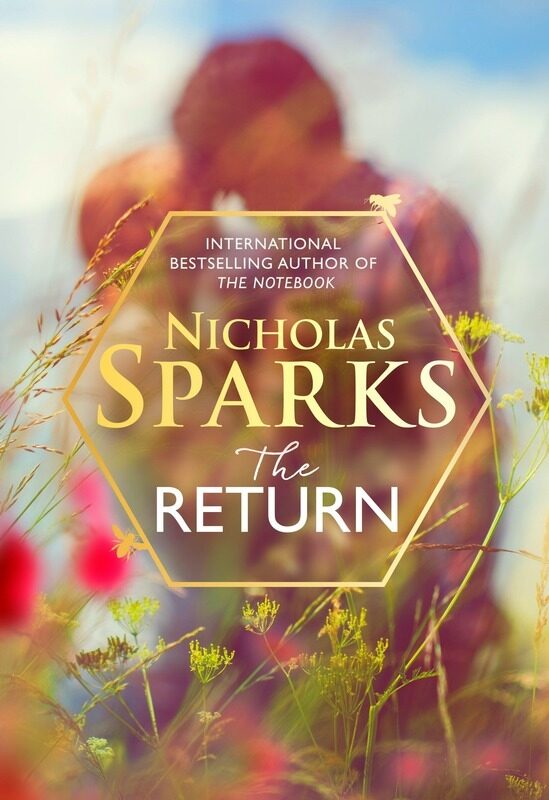 

The Return: The new novel for 2020 from the author of The Notebook, Paperback Book, By: Nicholas Sparks