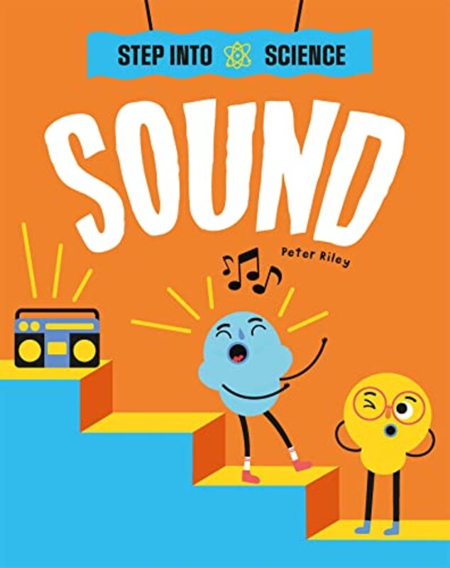 

Step Into Science Sound by Peter Riley-Paperback