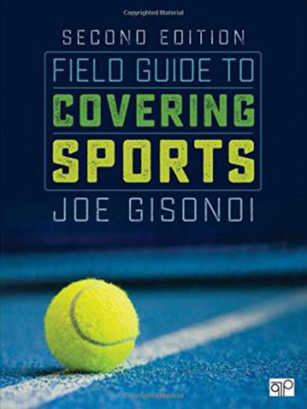 

Field Guide to Covering Sports, Spiral Bound, By: Joe Gisondi