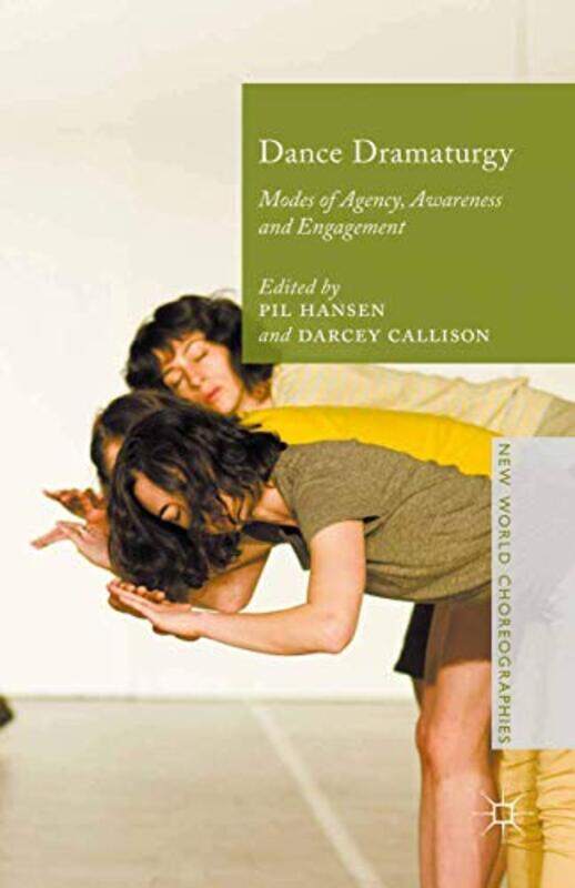 

Dance Dramaturgy by Patricia GheroviciChristopher Christian-Paperback