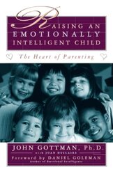 Raising an Emotionally Intelligent Child,Paperback,By:John Gottman