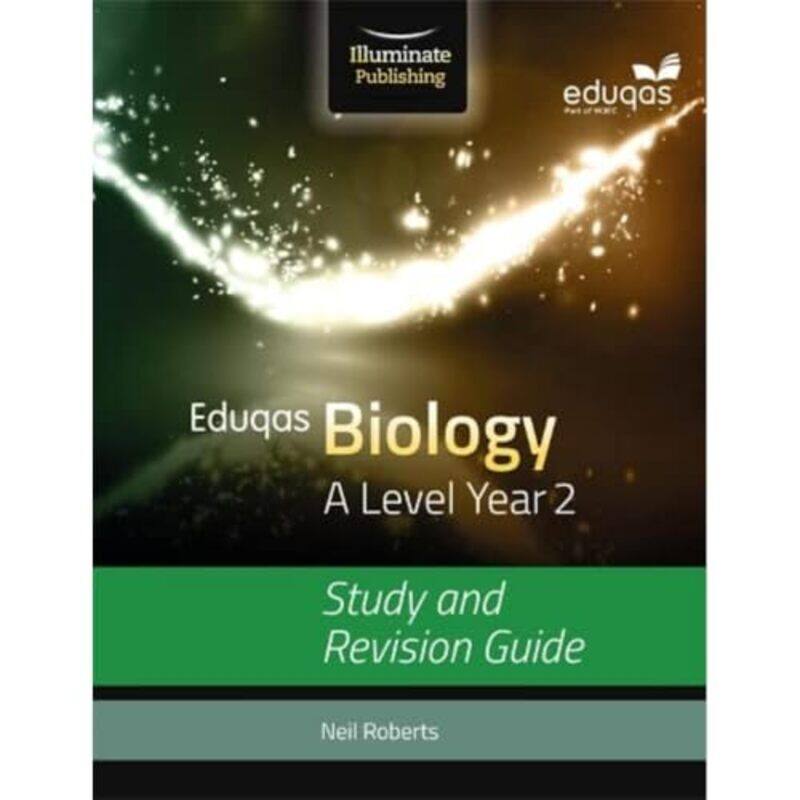 

Eduqas Biology for A Level Year 2 Study and Revision Guide by Neil Roberts-Paperback